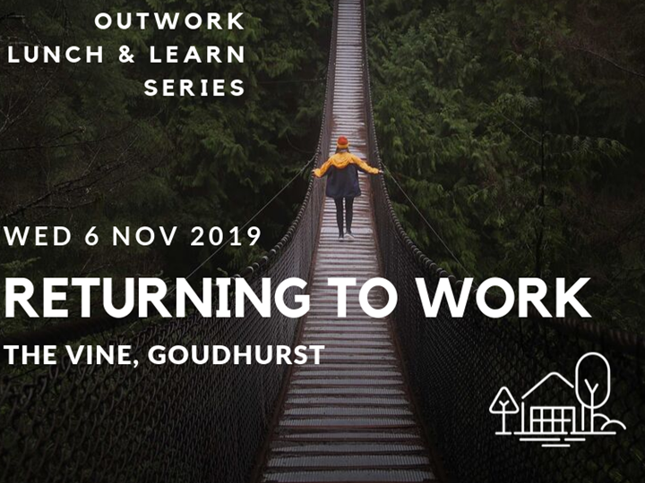 Lunch and Learn - Returning to work
